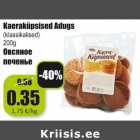 Kaeraküpsised Adugs
(klassikalised)
200g