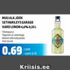 MUU ALK.JOOK SETH&RILEYS GARAGE HARD LEMON