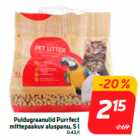 Puidugraanulid Purrfect
mittepaakuv aluspanu, 5 l