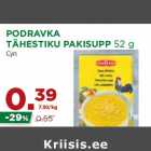 Allahindlus - PODRAVKA
TÄHESTIKU PAKISUPP 52 g