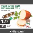 Allahindlus - VALIO KAVAL ANTS
SUITSUJUUST 250 g