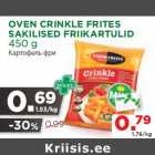 Allahindlus - OVEN CRINKLE FRITES
SAKILISED FRIIKARTULID
450 g
