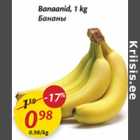 Banaanid, 1 kg