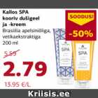 Allahindlus - Kallos SPA kooriv dušigeel ja -kreem