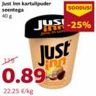 Allahindlus - Just Inn kartulipuder
seentega
40 g