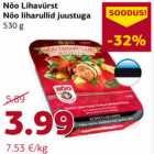 Allahindlus - Nõo Lihavürst
Nõo liharullid juustuga
530 g