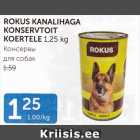 ROKUS KANALIHAGA KONSERVTOIT KOERTELE 1,25 KG