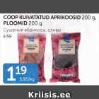 COOP KUIVATATUD APRIKOOSID 200 G, PLOOMID 200 G