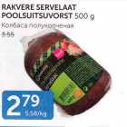 RAKVERE SERVELAAT POOLSUITSUVORST 500 G