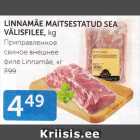 LINNAMÄE MAITSESTATUD SEA VÄLISFILEE, KG