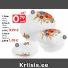 Allahindlus - 1. Kauss
16 cm - 0,79€; 2. Taldrik
15 cm - 0,99€; 3. Taldrik
29 cm - 1,49€