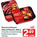 Pannivorstikesed
Maks & Moorits, 450 g

