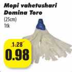 Allahindlus - Mopi vahetushari
Domina Toro
(25cm)
1tk