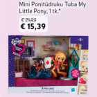 Allahindlus - Mini Ponitüdruku Tuba My Little Pony, 1 tk*