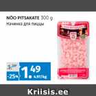 NÕO PITSAKATE 300 g