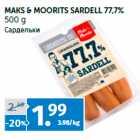 Allahindlus - MAKS & MOORITS SARDELL 77,7%
500 g