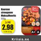 Koorene strooganov Maks&Moorits 500 g