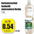 Allahindlus - Karboniseeritud
looduslik
mineraalvesi Darida
1,5L 