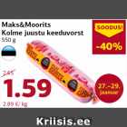 Allahindlus - Maks&Moorits
Kolme juustu keeduvorst
550 g