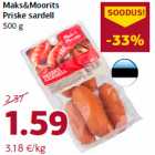 Allahindlus - Maks&Moorits
Priske sardell
500 g