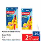 Allahindlus - Kummikindad Vileda, Super Grip S -L