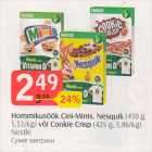 Hommikusöök Cini-Minis, Nesquik (450 g) või Cookie (425 g)