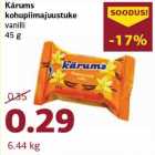 Allahindlus - Kárums
kohupiimajuustuke
vanilli
45 g