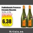 Allahindlus - Poolvahuvein Prosecco Frizzante Maschio