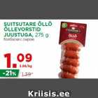 Allahindlus - SUITSUTARE ÕLLÕ
ÕLLEVORSTID
JUUSTUGA, 275 g