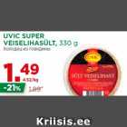 Allahindlus - UVIC SUPER
VEISELIHASÜLT, 330 g