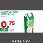 Allahindlus - VALIO GEFILUS
KEEFIR, 1 kg