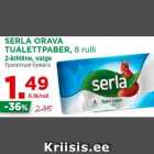 Allahindlus - SERLA ORAVA
TUALETTPABER, 8 rulli