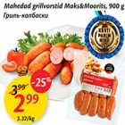 Mahedad grillvorstid Maks&Moorits