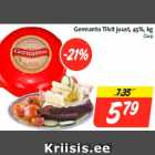 Allahindlus - Germanto Tilsit juust, 45%, kg