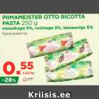 Allahindlus - PIIMAMEISTER OTTO RICOTTA PASTA 250 g