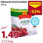 Härmavili kirsid kivideta
400 g