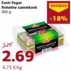 Allahindlus - Eesti Pagar
Roheline sametkook
400 g