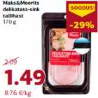 Allahindlus - Maks&Moorits
delikatess-sink
tailihast
170 g