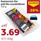 Allahindlus - Rannarootsi Ehe
grill-liha seavälisfileest
550 g