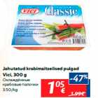 Allahindlus - Jahutatud krabimaitselised pulgad
Vici, 300 g
