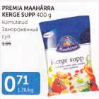 PREMIA MAAHÄRRA KERGE SUPP 400 G