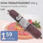 HÜVA TÄISSUITSUVORST 240 G