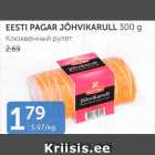 EESTI PAGAR JÕHVIKARULL 300 G