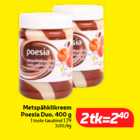 Metspähklikreem
Poesia Duo, 400 g