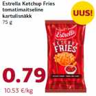 Allahindlus - Estrella Ketchup Fries
tomatimaitseline
kartulisnäkk
75 g