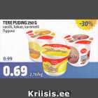 TERE PUDING 250 G