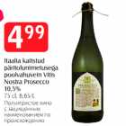 Allahindlus - Itaalia kaitstud päritolunimetusega poolvahuvein Vitis Nostra Prosecco 10,5%