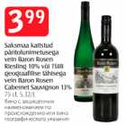 Allahindlus - Saksamaa kaitstud päritolunimetusega vein Baron Rosen Riesling 10% või Tšilli geograafilise täidisega vein Baron Rosen Cabernet Sauvignon 13%