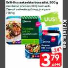 Grill-liha seakaelakarbonaadist, 500 g

