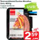 Toorvorstikesed Suvine Ahvatlus,
Uvic, 400 g
